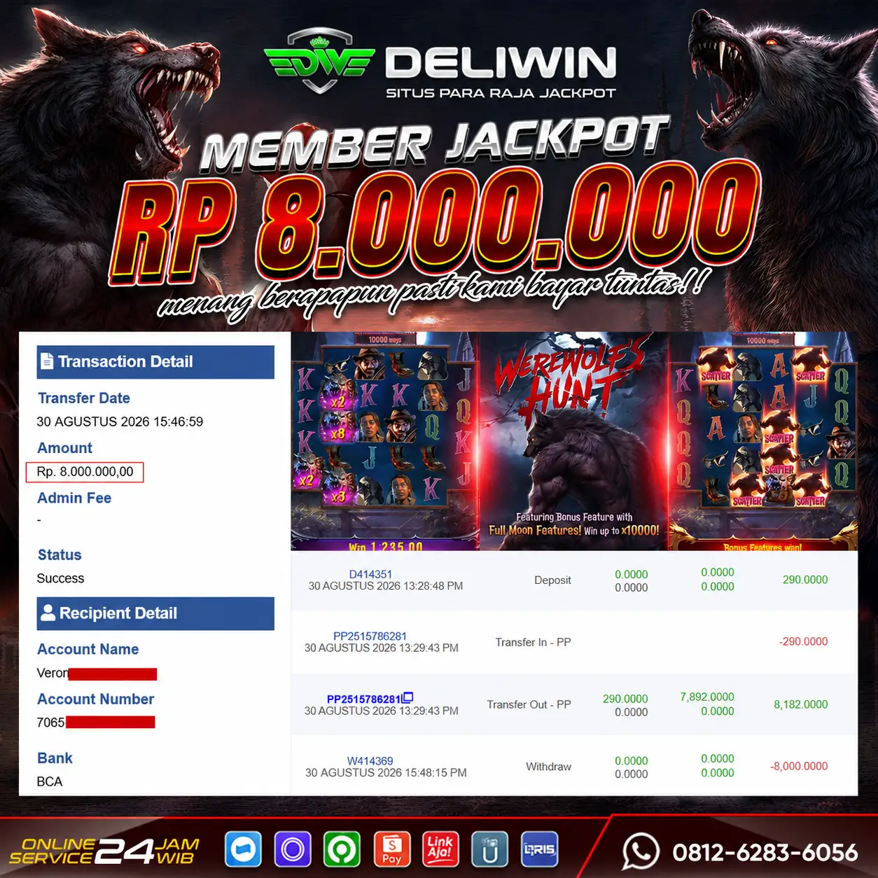 BUKTI PEMBAYARAN BERHASIL MEMBER JACKPOT WEREWOLF'S HUNT RP 8.000.000 TUNTAS